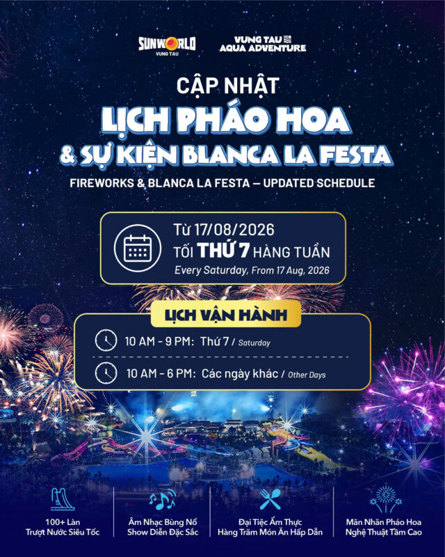 Lịch Pháo Hoa Và Sự Kiện BLANCA LA FESTA tại Sun World Vũng Tàu